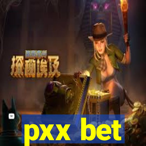 pxx bet